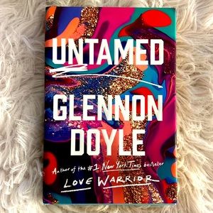 BOOK UNTAMED
GLENNON
DOYLE
Autharof the Newr Yorh Times besteler
Love WARRIOR